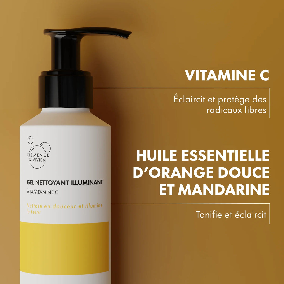 Gel nettoyant illuminant de la marque Clémence & Vivien 